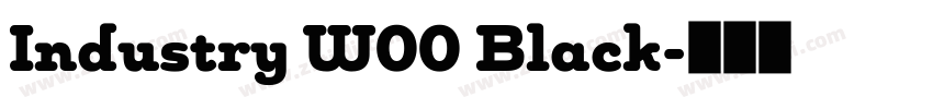 Industry W00 Black字体转换
